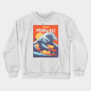 Aloha Meowaii Crewneck Sweatshirt